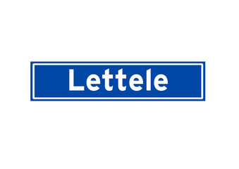 Lettele isolated Dutch place name sign. City sign from the Netherlands.