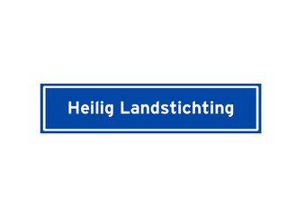 Heilig Landstichting isolated Dutch place name sign.