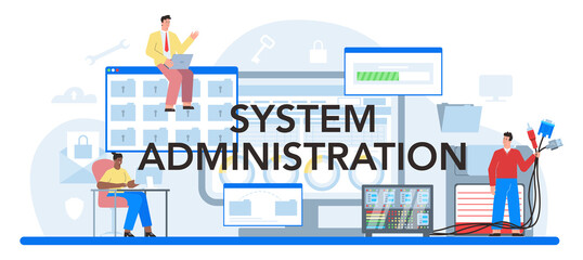 System administration typographic header. Technical work with server