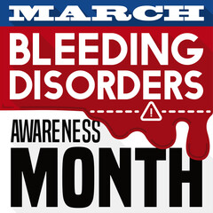 Bloody Sign Promoting Awareness for Bleeding Disorders on March, Vector Illustration