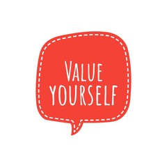 ''Value yourself'' Lettering
