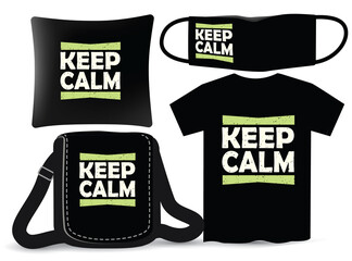 Keep calm lettering design for t shirt and merchandising