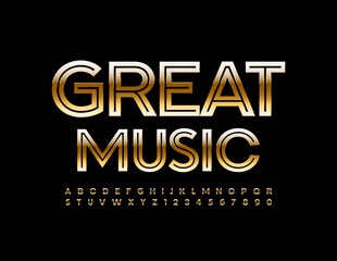 Vector elite banner Great Music. Shiny Gold Font. Creative luxury Alphabet Letters and Numbers set