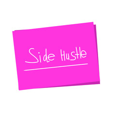 Sticky with text written on cover SIDE HUSTLE