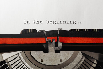 Text In the beginning typed on retro typewriter