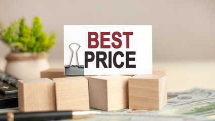 piece of paper with the text: BEST PRICE, business and finance concept