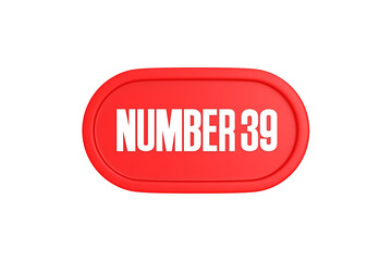 39 Number sign in red color isolated on white background, 3d render.