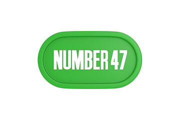 47 Number sign in green color isolated on white background, 3d render.