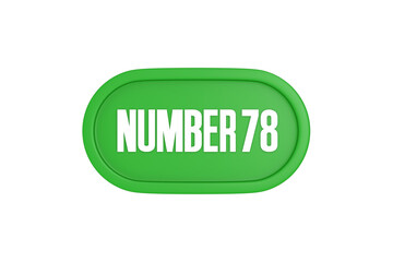 78 Number sign in green color isolated on white background, 3d render.