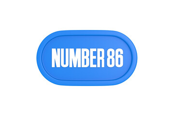 86 Number sign in light blue color isolated on white background, 3d render.