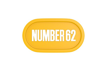 62 Number sign in yellow color isolated on white background, 3d render.