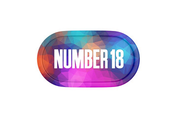 18 Number sign in multicolor isolated on white background, 3d render.