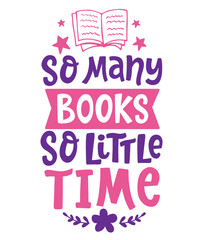 So many books, so little time quote