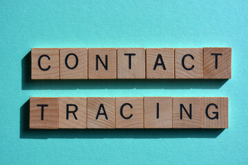 Contact Tracing, words in wooden alphabet letters