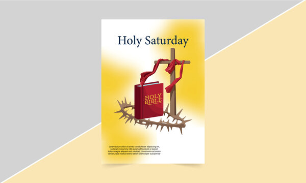 Holy Saturday Background template design. Holy Bible, the crown of thorns and lilies. flat vector illustration.