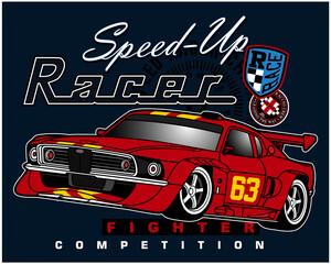 speed up of racers, vector cars illustration typography graphic design for print