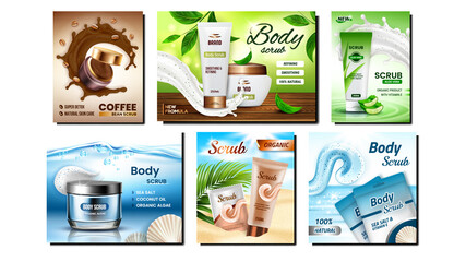 Scrub Cosmetics Creative Promo Posters Set Vector. Blank Packages Scrub With Natural Ingredients Sea Salt, Aloe Vera And Coffee Beans Collection Advertise Banners. Style Concept Template Illustrations