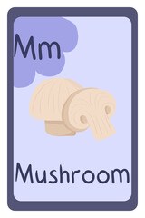 Colorful abc education flash card, Letter M - mushroom. Alphabet vector illustration with food, fruits and vegetable. School, study, learning concept.