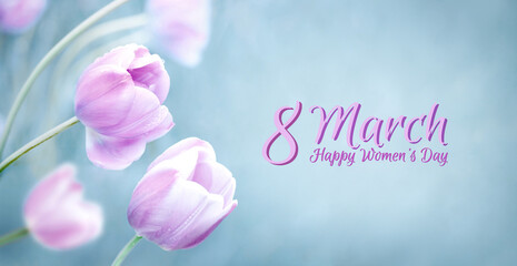 Happy Women's Day March 8