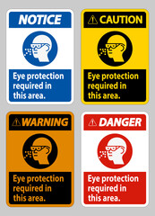 Eye Protection Required In This Area on white background