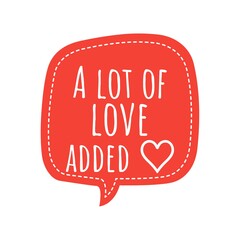 ''A lot of love added'' Lettering