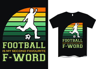 Football Is My Favorite F-Word T-Shirt Design