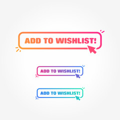 Add to Wishlist Button with Cursor Label Set