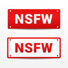 NSFW, Not safe for work sign. Censorship sign. Illustration vector