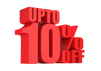 10 Percent off 3d Sign on White Background, Special Offer 10% Discount Tag, Sale Up to 10 Percent Off,big offer, Sale, Special Offer Label, Sticker, Tag, Banner, Advertising, offer Icon