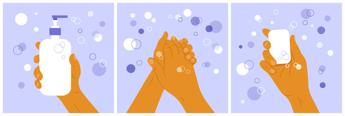 Wash your hands concept. Set of medical posters with soap suds, bubbles and human lathering his hands. Fingers hold antibacterial sanitizer. Hygiene vector illustration, sanitary, infection protection