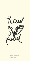 Vector lettering for vegan food badge. Handwritten vegetarian cooking emblem. Chalk texture. Hand-drawn vegan label tag design. Organic raw food concept. Vertical banner for vegetarian cooking.