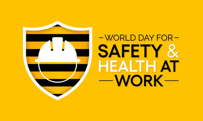 World day for safety and health at work observed each year on April 28th to promote the prevention of occupational accidents and diseases globally. Vector illustration.
