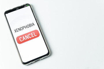 Xenophobia - Phone with cancel button on white background