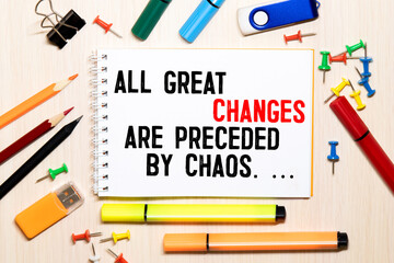 All great changes are preceded by chaos