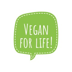 ''Vegan for life'' Lettering