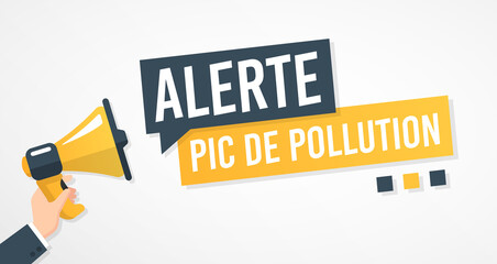 Alerte - Pic de Pollution