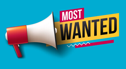 "Most wanted" banner with megaphone © Sona