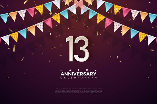 13th Anniversary with number illustration under colorful flags.