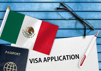 Visa application form and flag of Mexico
