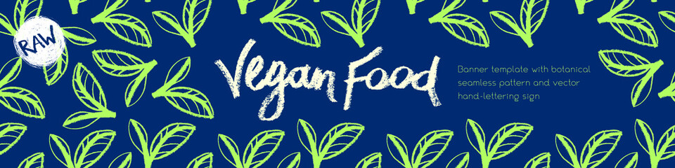 Organic background, green thinking concept, veganism banner with hand-drawn emblem. Banner vegan ingredients, template design for healthy food concept, vegetarian food banner for eco-store and market.