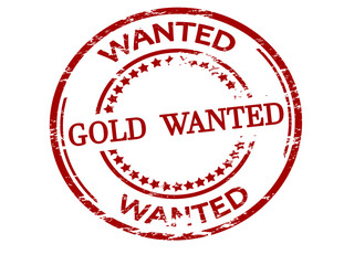 Gold wanted