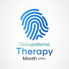 Vector illustration on the theme of Occupational Therapy awareness month observed each year in April.