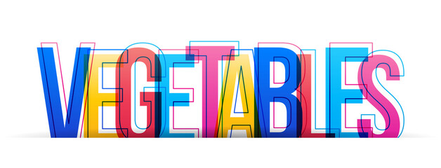 Colorful letters of the word ''Vegetables''. Vector illustration.