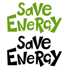 Modern flat thin line design vector illustration, ecology problem, lettering save energy for graphic and web design