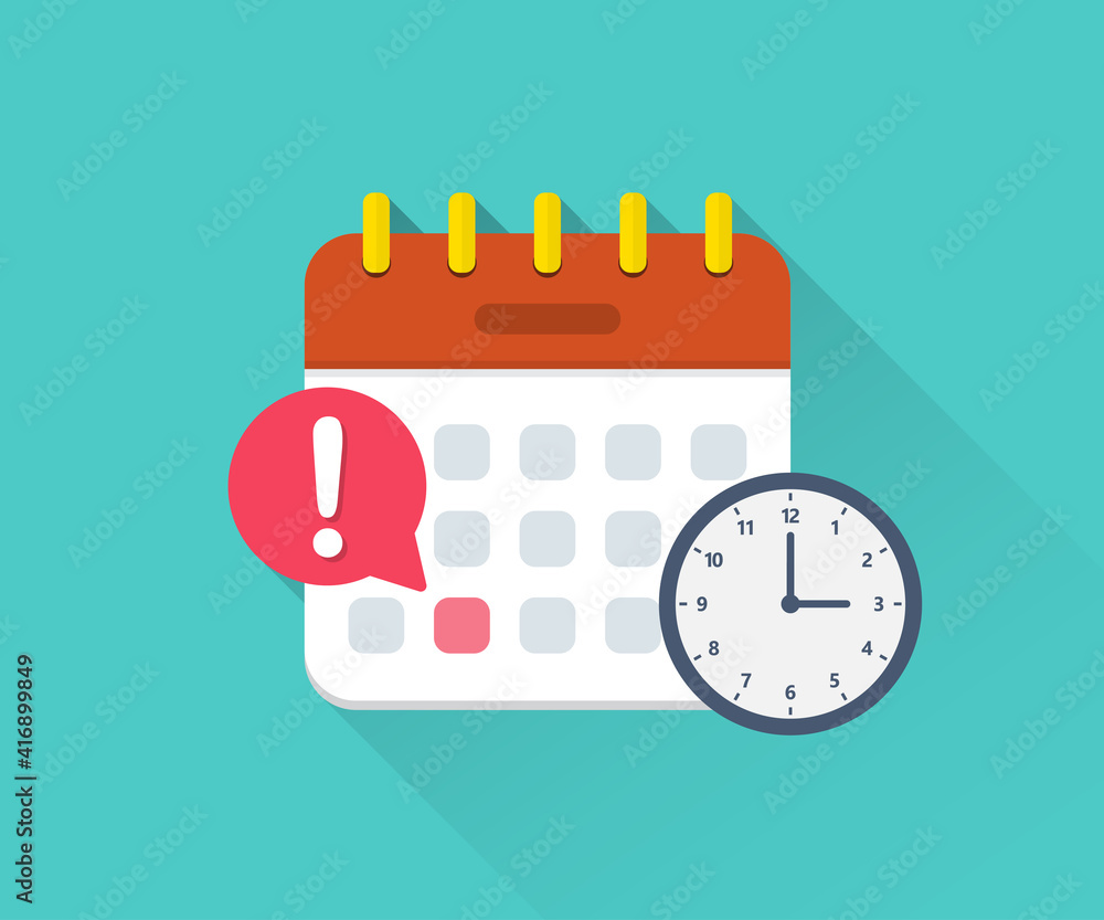 Poster calendar deadline with clock in a flat design