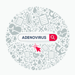 (Adenovirus) disease written in search bar, Vector illustration