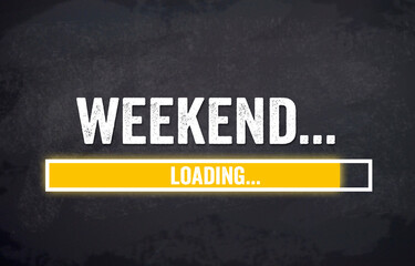 Black chalkboard with yellow loading bar and message weekend loading - obrazy, fototapety, plakaty