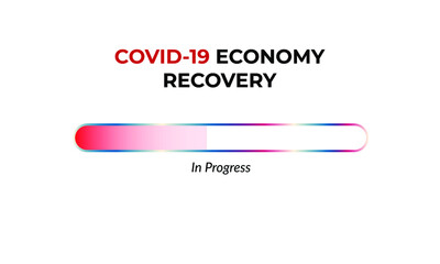 A vector of Covid-19 Economy Recovery word with loading bar.