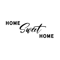 Home sweet home - hand drawn calligraphy inscription.