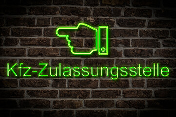 Fototapeta premium Leuchtreklame KFZ-Zulassungsstelle